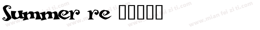 Summer re字体转换
